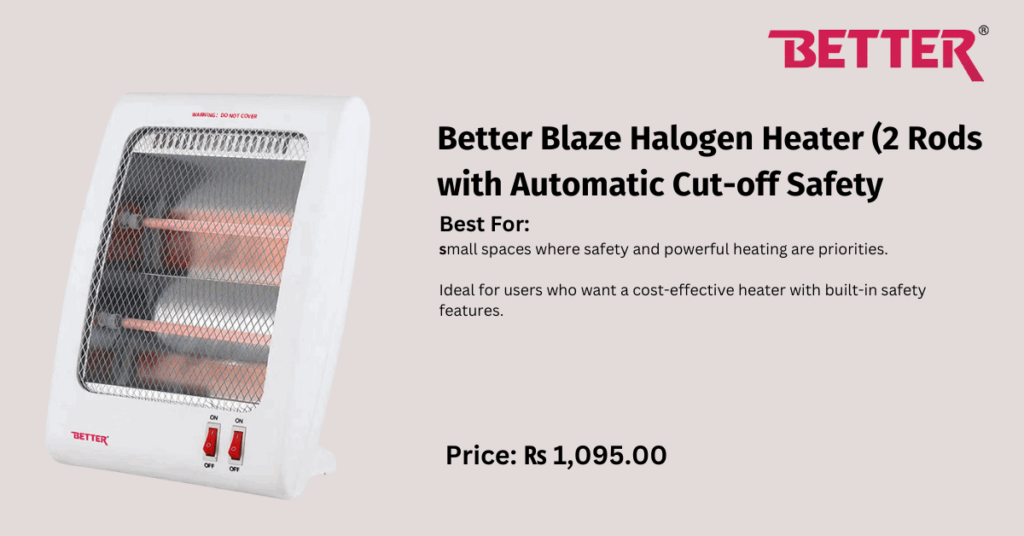 Best Electric Heater in Nepal for Winter Season | Affordable Heater  : thebetterappliances.com: Better Blaze Halogen Heater 2 Rods 